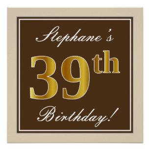 Poster Elégant, Brown, Faux Gold 39ème anniversaire + Nom