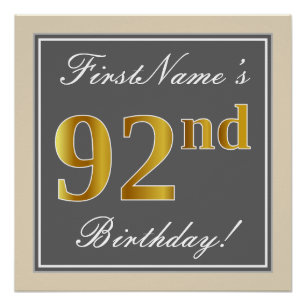 Poster Elégant, gris, Faux Gold 92e anniversaire + Nom