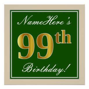 Poster Elégant, Vert, Faux Gold 99e anniversaire + Nom