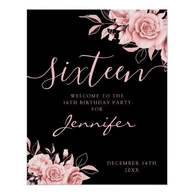 Poster Elegant WELCOME Rose Gold Sweet 16 Floral Black (Devant)
