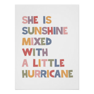 Poster Elle est un mélange de soleil et d'un peu d'ouraga