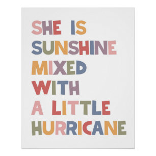 Poster Elle est un mélange de soleil et d'un peu d'ouraga