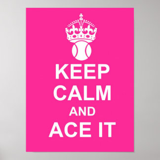 Poster en rose pour garder le calme et l'ace