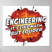 Engineering - It's Like Math But Louder