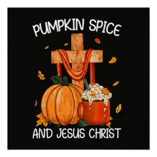 Poster Épice de citrouille et Jésus-Christ