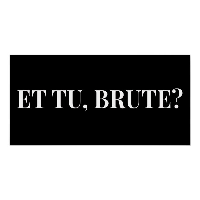 Poster Et Tu, Brute? Shakespeare's Jules César III (Devant)