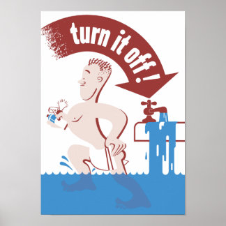 Poster Éteins-Le — Conservation De L'Eau