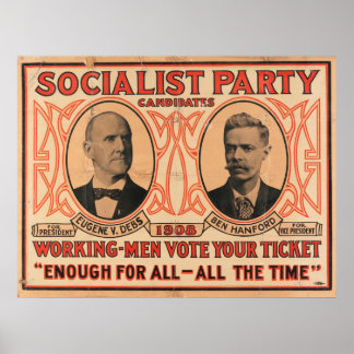 Poster Eugene V. Debs Parti socialiste 1908
