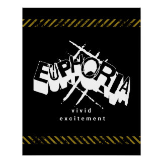 Poster Euphoria Vivid Excitation