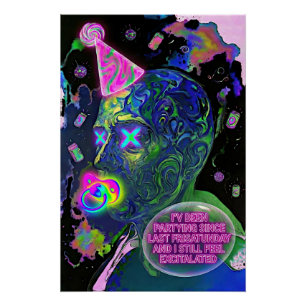 Poster Excitalated - "Toujours Excitalated Depuis Vendred