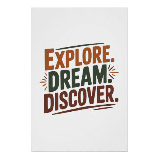 Poster Explore dream discover
