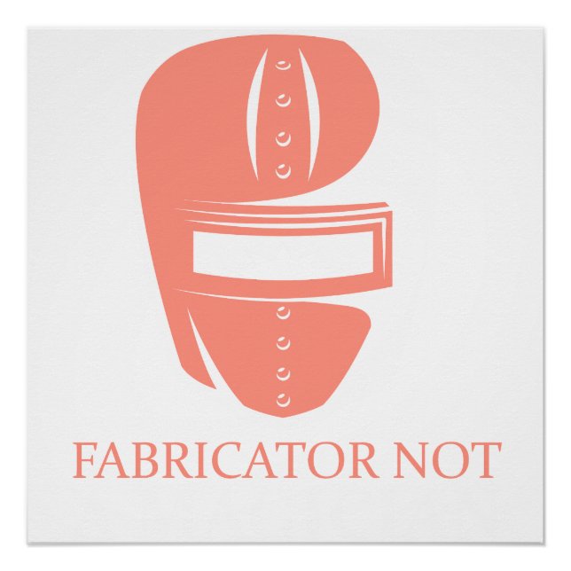 Poster Fabricateur Pas Un Magicien Cadeau Drôle De Soudeu (Devant)