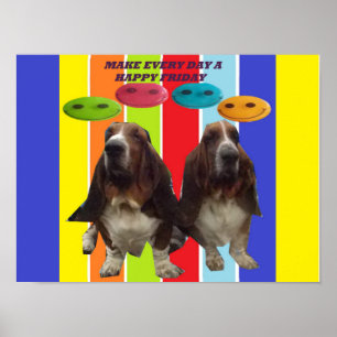 Poster Faire Chaque Jour Un Vendredi Heureux