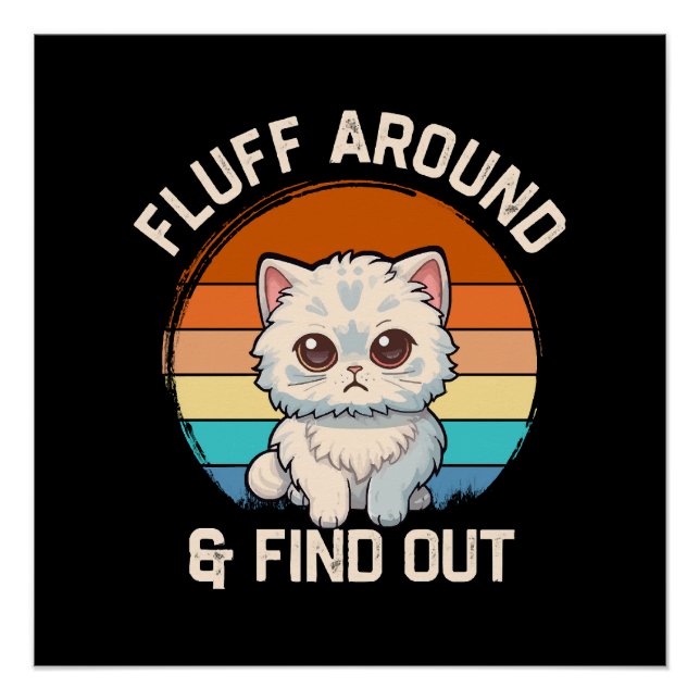 Poster Faire du Fluff et Découvrir Drôle Chat Rétro (Devant)