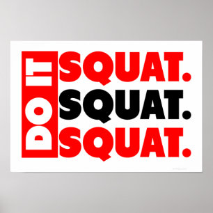 Poster Fais-Le. Squat, Squat, Squat