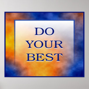 POSTER FAITES DE VOTRE MIEUX