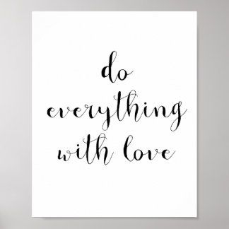 Poster Faites tout avec amour