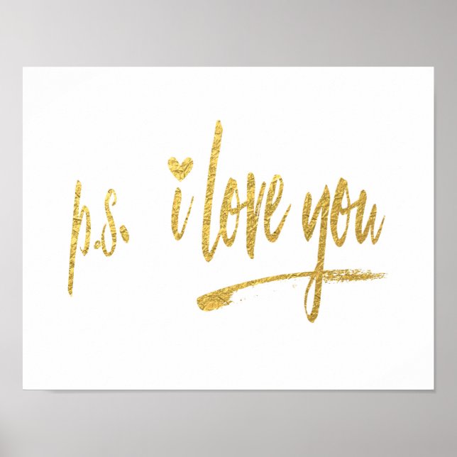 Poster Faux Gold Foil p.s. I Love You w/Heart (Devant)