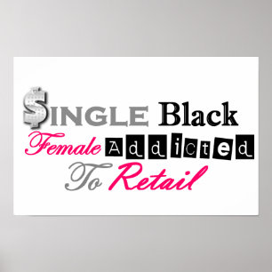 Poster Femelle noire simple dépendante à la vente au