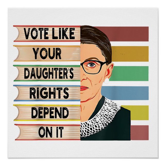Poster Feministe Ruth Bader Ginsburg RBG Citation Girl Wi (Devant)