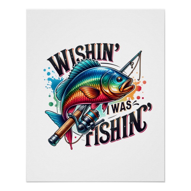 Poster Fisher Gig Souhaitant Que Je Pêche (Devant)