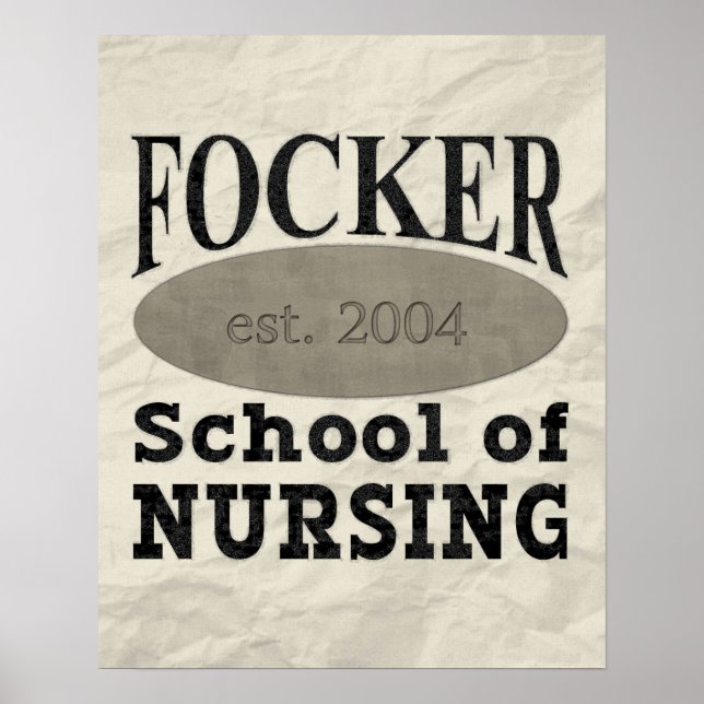 Poster Focker School of Nursing Funny (Devant)