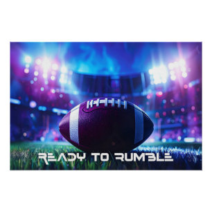 POSTER FOOTBALL - FOOTBALL AMÉRICAIN - PRÊT À RUMBLE