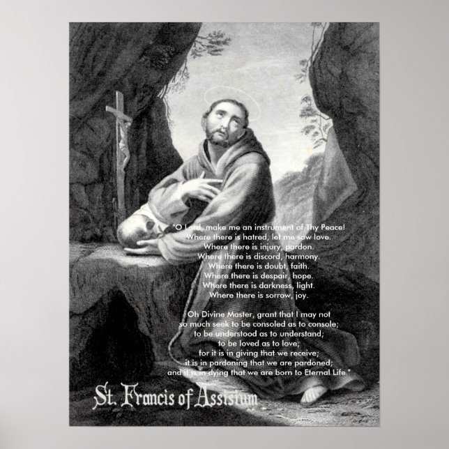Poster Francis, "O Lord, make me an instrument of Thy ... (Devant)