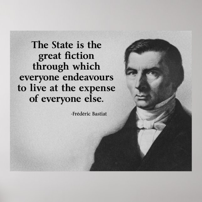 Poster Frederic Bastiat Quote (Devant)