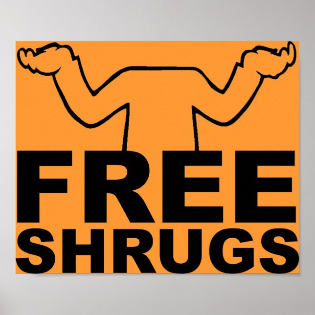 Poster Free Shrugs (Devant)