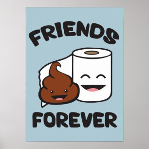 Poster Friends Forever - Poupée et rouleau de papier toil