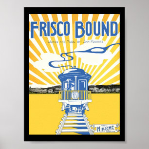 Poster Frisco Bound