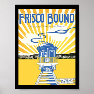 Poster Frisco Bound