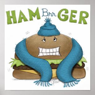 Poster Funny Cold Hamburger