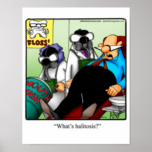 Poster Funny Dental Humour "Halitosis"