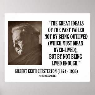 Poster G.K. Chesterton Grands Idéaux Du Passé Pas Vécu