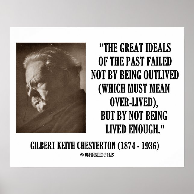 Poster G.K. Chesterton Grands Idéaux Du Passé Pas Vécu (Devant)