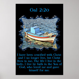 Poster Gal 2:20 avec un vieux bateau dans l'océan calme.
