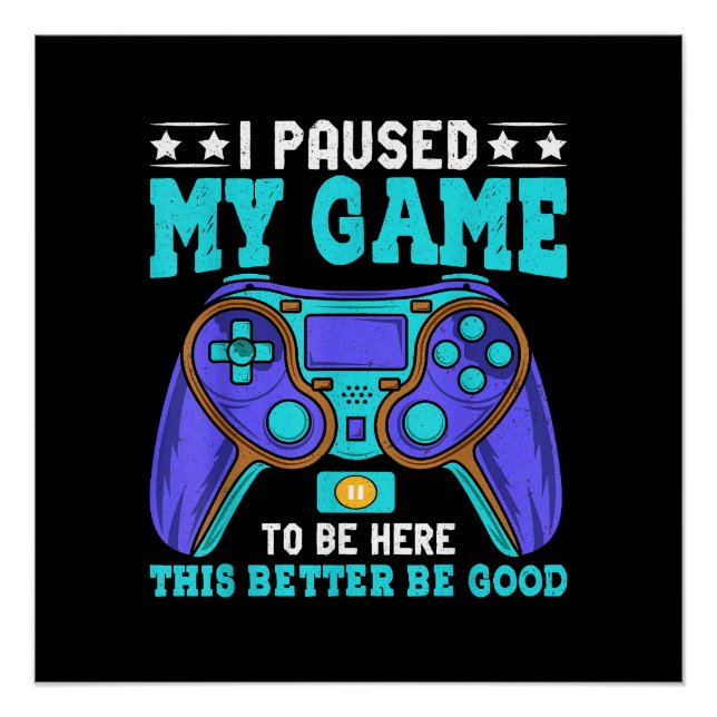 Poster Gamer Shirt Boys Hommes Enfants Ados A Interrompu  (Devant)