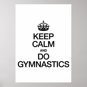 POSTER GARDER LE CALME ET FAIRE DE LA GYMNASTIQUE