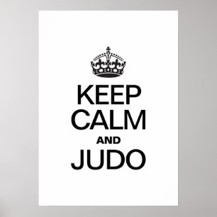 POSTER GARDER LE CALME ET JUDO