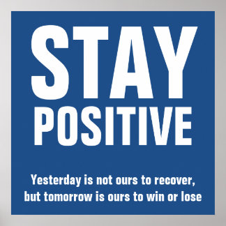 Poster Garder les citations motivationnelles positives en
