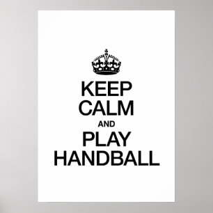 POSTER GARDEZ CALME ET JOUEZ HANDBALL