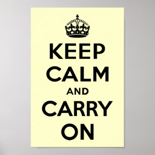 Poster Gardez le calme et continuez