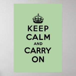 Poster gardez le calme et continuez l'original