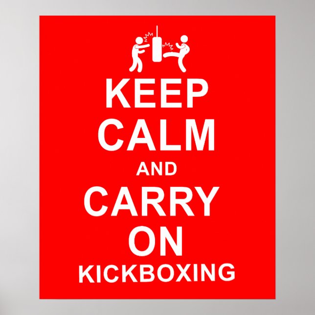 Poster Gardez le calme et continuez sur le kickboxing (Devant)
