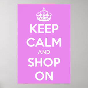 Poster Gardez le calme et faites des emplettes sur