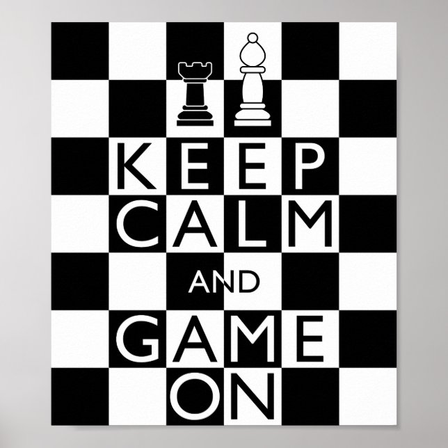 Poster GARDEZ LE CALME ET LE JEU SUR - Échecs (Devant)