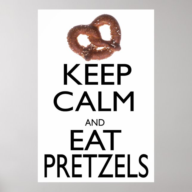 Poster Gardez le calme et mangez des Pretzels (Devant)