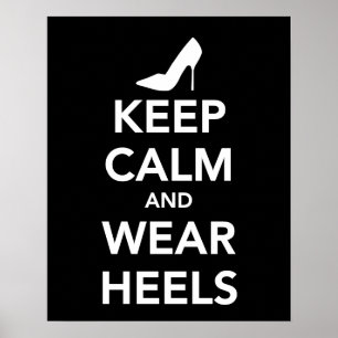 Poster Gardez le calme et portez des talons en noir